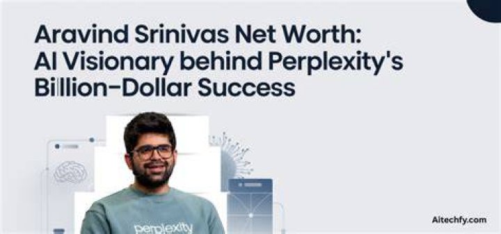 Unveiling the Success Story and Net Worth of Aravind Srinivas